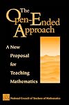 The Open-Ended Approach: A New Proposal for Teaching Mathematics