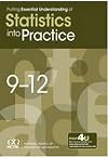 Putting Essential Understanding into Practice: Statistics, 9-12