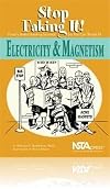 Electricity And Magnetism (Stop Faking It! Finally Understanding Science So You Can Teach It)