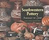 Southwestern Pottery: Anasazi to Zuni
