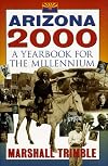 Arizona 2000: A Yearbook for the Millennium