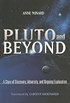 Pluto and Beyond: A Story of Discovery, Adversity, and Ongoing Exploration
