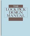 Lock Pick Design Manual