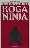 Tiger Scroll Of The Koga Ninja