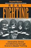 Real Fighting: Adrenaline Stress Conditioning Through Scenario-Based Training