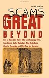 Scams from the Great Beyond: How to Make Easy Money Off of ESP . . . - Peter Huston