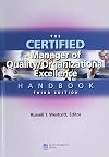 The Certified Manager of Quality/organizational Excellence Handbook
