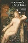 The ogre's progress : images of the ogre in modern and contemporary French fiction