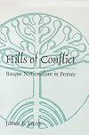 Hills of conflict : Basque nationalism in France