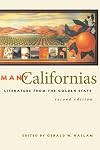 Many Californias: Literature from the Golden State