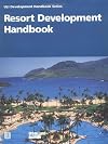 Resort Development (Development Handbook series)
