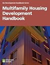 Multifamily Housing Development Handbook (Development Handbook series)