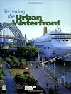 Remaking the Urban Waterfront