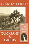 Quicksand and Cactus: A Memoir of the Southern Mormon Frontier