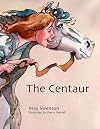 The Centaur {poem}