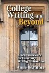 College Writing and Beyond: A New Framework for University Writing Instruction