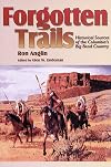 Forgotten Trails: Historical Sources of the Columbia's Big Bend Country (Camden Fifth Series; 5)