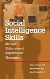Social Intelligence Skills for Law Enforcement Managers