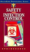 Safety and Infection Control