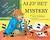 Sam the Detective and the Alef Bet Mystery