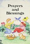 Prayers and Blessings