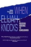 When Elijah Knocks: A Religious Response to Homelessness