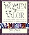 Women of Valor: Stories of Great Jewish Women Who Helped Shape the Twentieth Century