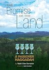 The Promise of the Land: A Passover Haggadah