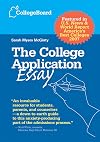 The College Application Essay, Revised Edition