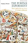 The Puritan Experiment: New England Society from Bradford to Edwards