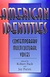 American Identities: Contemporary Multicultural Voices