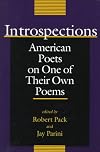 Introspections: American Poets on One of Their Own Poems (Bread Loaf Anthology)