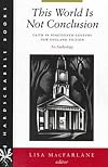 This World Is Not Conclusion: Faith in Nineteenth-Century New England Fiction (Hardscrabble Books-Fiction of New England)