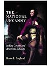 The National Uncanny: Indian Ghosts and American Subjects