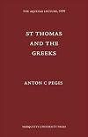 Saint Thomas and the Greeks (Aquinas Lecture 3)
