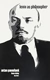 Lenin as Philosopher