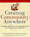 Creating Community Anywhere - Carolyn Shaffer