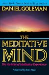 The Meditative Mind: The Varieties of Meditative Experience