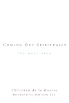 Coming Out Spiritually: The Next Step