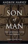 Son of Man: The Mystical Path to Christ