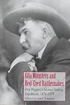 Gila Monsters and Red-Eyed Rattlesnakes: Don Maguire's Arizona Trading Expeditions, 1876-1879