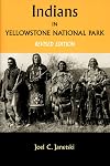 Indians In Yellowstone National Park