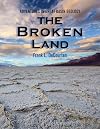 The Broken Land: Adventures in Great Basin Geology