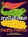 Spicy Hot Colors: Colores Picantes