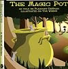 The Magic Pot (Story Cove)