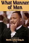 What Manner of Man: A Biography of Martin Luther King, Jr.