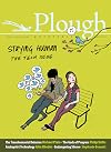 Plough Quarterly No. 15 - Staying Human: Tech Issue