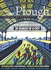 Plough Quarterly No. 23 - In Search of a City
