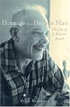 Homage to a Broken Man: The Life of J. Heinrich Arnold