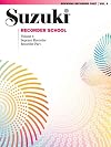 Suzuki Recorder School (Soprano Recorder), Vol 4: Recorder Part